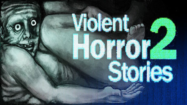 Tải game Violent Horror Stories 2-TENOKE Tải game Violent Horror Stories 2-TENOKE