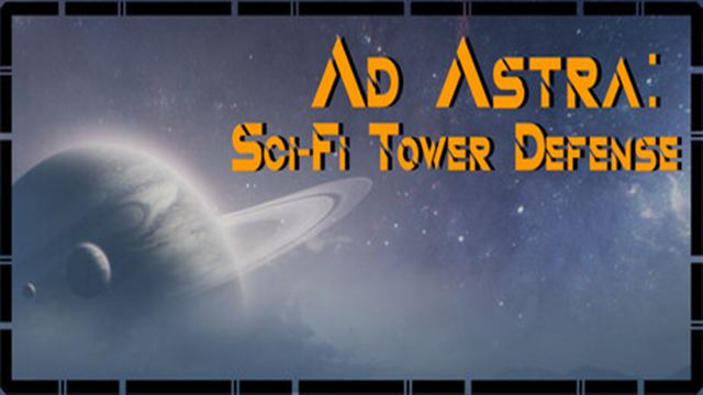 Tải game Ad Astra Sci-Fi Tower Defense-TENOKE Tải game Ad Astra Sci-Fi Tower Defense-TENOKE