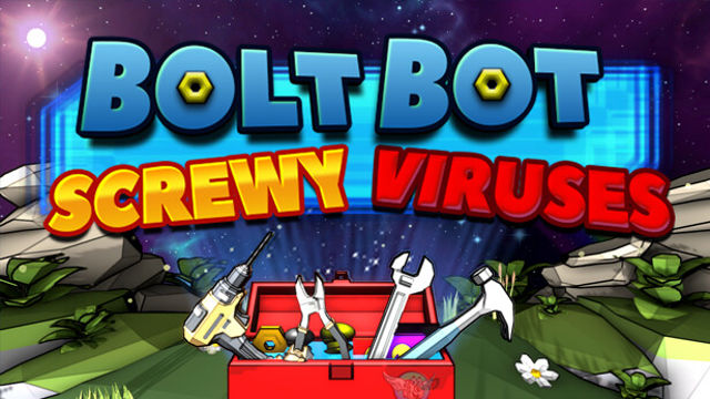 Tải game Bolt Bot Screwy Viruses-TENOKE