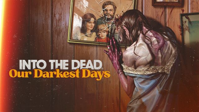 Tải game Into the Dead Our Darkest Days Early Access Tải game Into the Dead Our Darkest Days Early Access