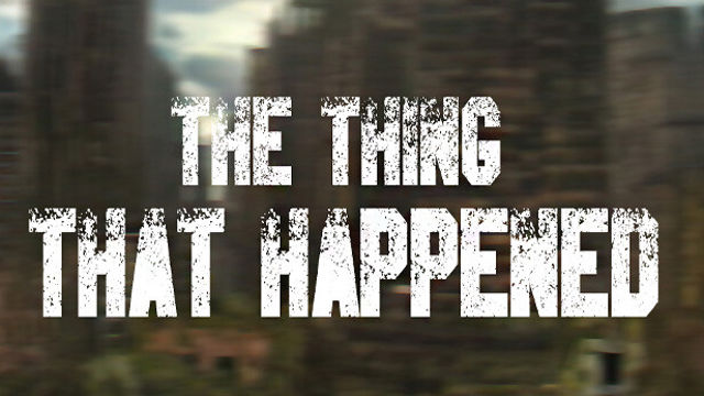 Tải game The Thing That Happened v1.01-P2P Tải game The Thing That Happened v1.01-P2P