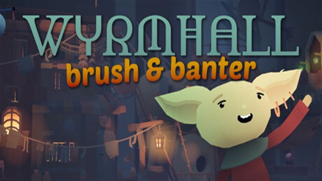 Tải game WYRMHALL Brush and Banter-TENOKE Tải game WYRMHALL Brush and Banter-TENOKE