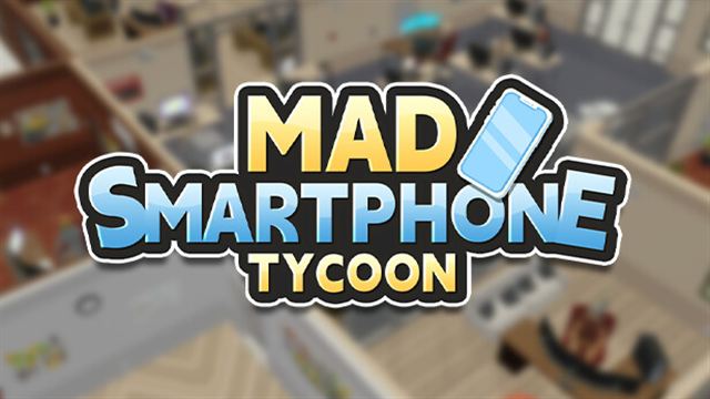 Tải game Mad Smartphone Tycoon-GoldBerg Tải game Mad Smartphone Tycoon-GoldBerg