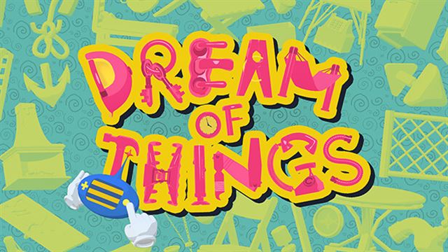 Tải game Dream of Things-TENOKE