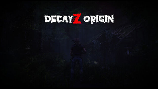 Tải game DecayZ Origin Early Access Tải game DecayZ Origin Early Access