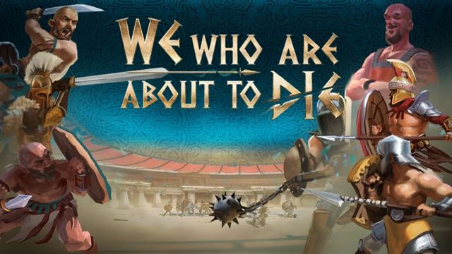 Tải game We who are about to Die Blood and Sand Early Access Tải game We who are about to Die Blood and Sand Early Access