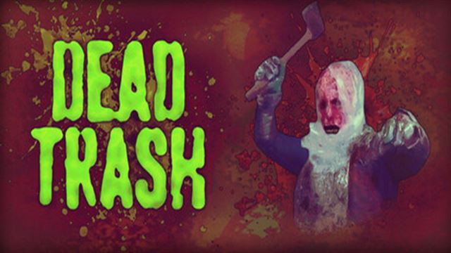 Tải game DEAD TRASH-TENOKE Tải game DEAD TRASH-TENOKE