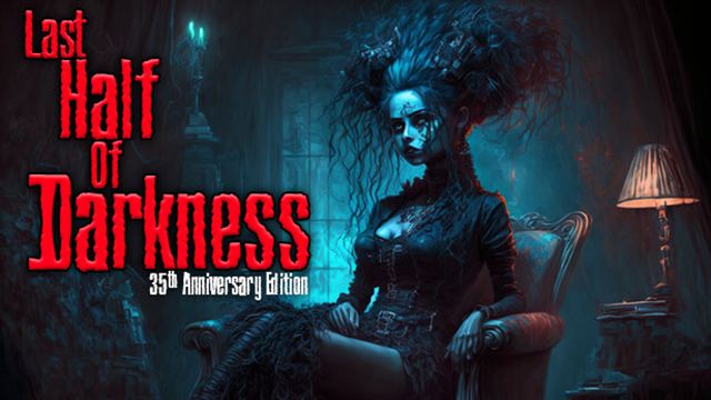 Tải game Last Half of Darkness-TENOKE Tải game Last Half of Darkness-TENOKE