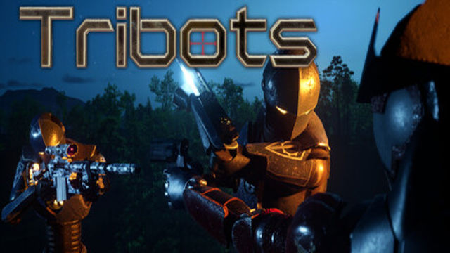 Tải game Tribots Early Access Tải game Tribots Early Access