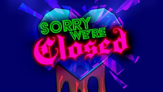 Tải game Sorry Were Closed v20250619-P2P Tải game Sorry Were Closed v20250619-P2P