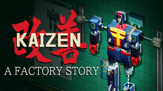 Tải game Kaizen A Factory Story v20250922-P2P Tải game Kaizen A Factory Story v20250922-P2P