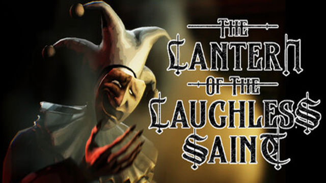 Tải game The Lantern of the Laughless Saint Early Access Tải game The Lantern of the Laughless Saint Early Access