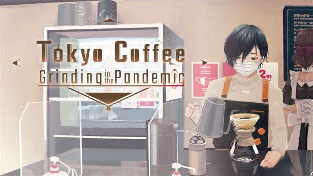 Tải game Tokyo Coffee Grinding in the Pandemic-TENOKE Tải game Tokyo Coffee Grinding in the Pandemic-TENOKE