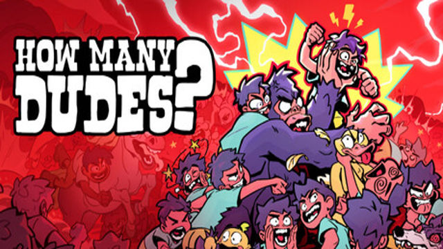 Tải game How Many Dudes-GoldBerg