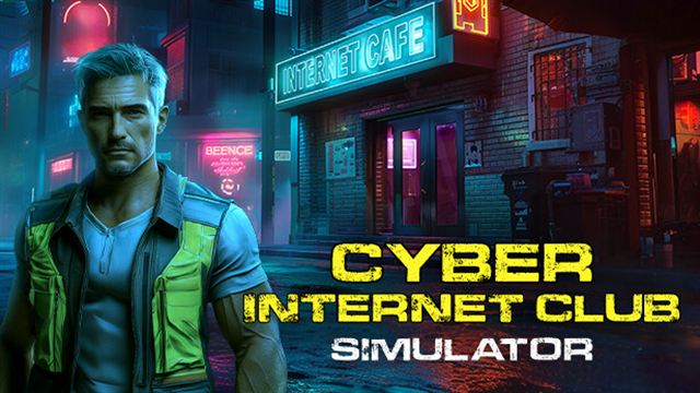 Tải game CYBER INTERNET CLUB SIMULATOR-TENOKE Tải game CYBER INTERNET CLUB SIMULATOR-TENOKE