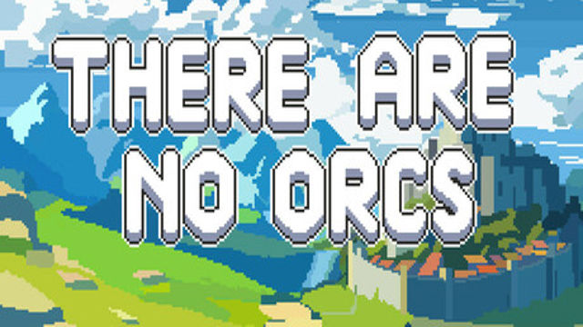 Tải game There Are No Orcs-GoldBerg Tải game There Are No Orcs-GoldBerg