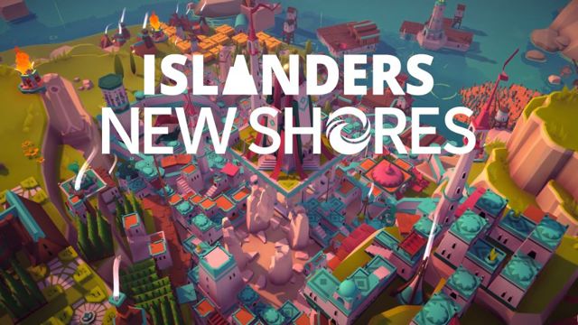 Tải game ISLANDERS New Shores v20250829-P2P Tải game ISLANDERS New Shores v20250829-P2P